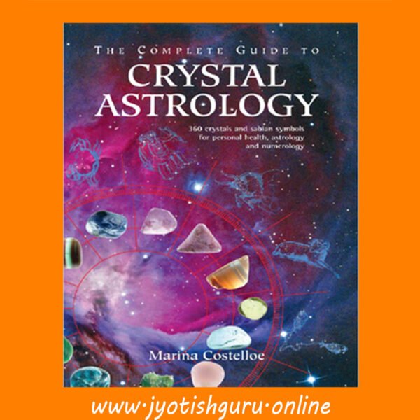 The-Complete-Guide-to-Crystal-Astrology